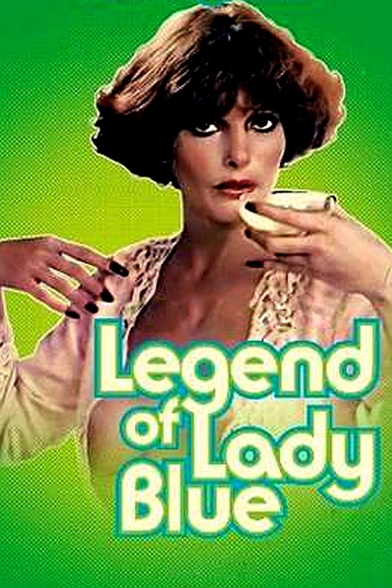 The Legend of Lady Blue (1978) Movies on Friendspire.