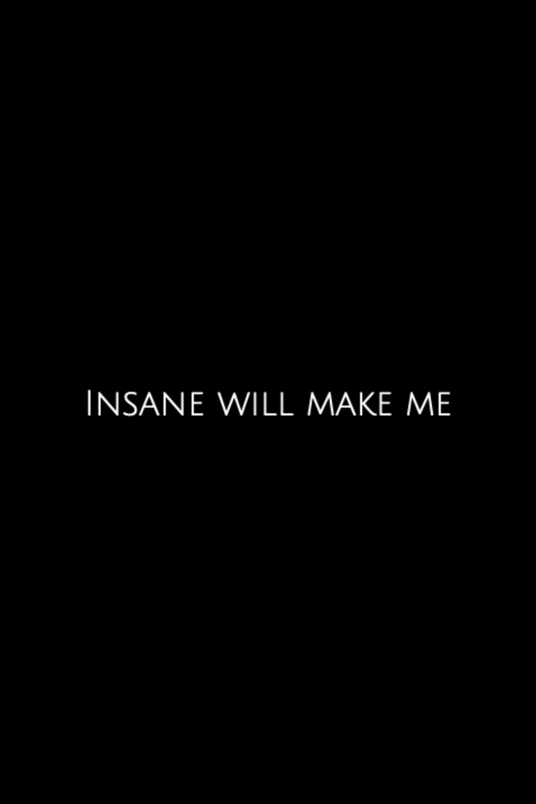 Imatge de Insane Will Make Me