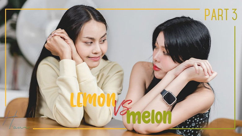Still image for Lemon VS Melon season 1 episode 3: Episode 3 Still image for Lemon VS Melon season 1 episode 3: Episode 3