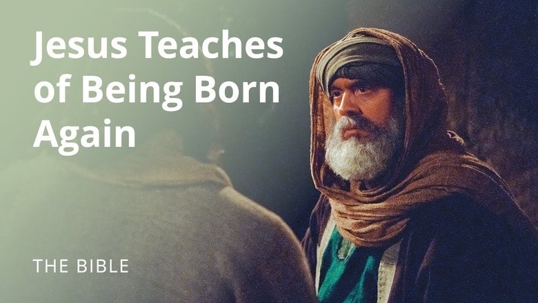 Still image for The Life of Jesus Christ season 1 episode 15: John 3 | Jesus Teaches of Being Born Again Still image for The Life of Jesus Christ season 1 episode 15: John 3 | Jesus Teaches of Being Born Again
