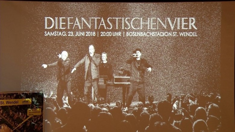 Die Fantastischen Vier - Captain Fantastic Tour - Live in St. Wendel movie poster