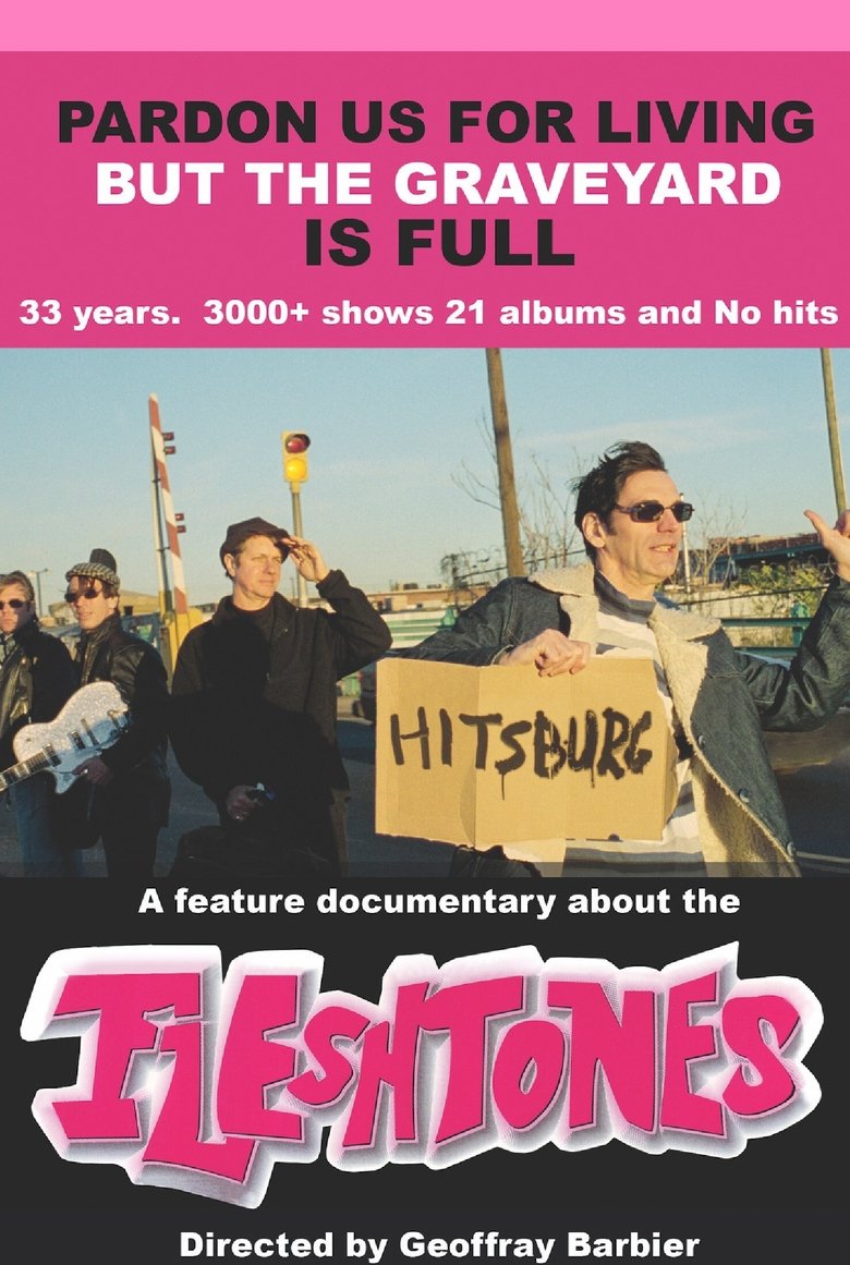 The Fleshtones: Pardon Us for Living But the Graveyard Is Full main poster