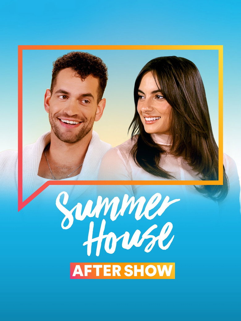 Official poster for Summer House: After Show