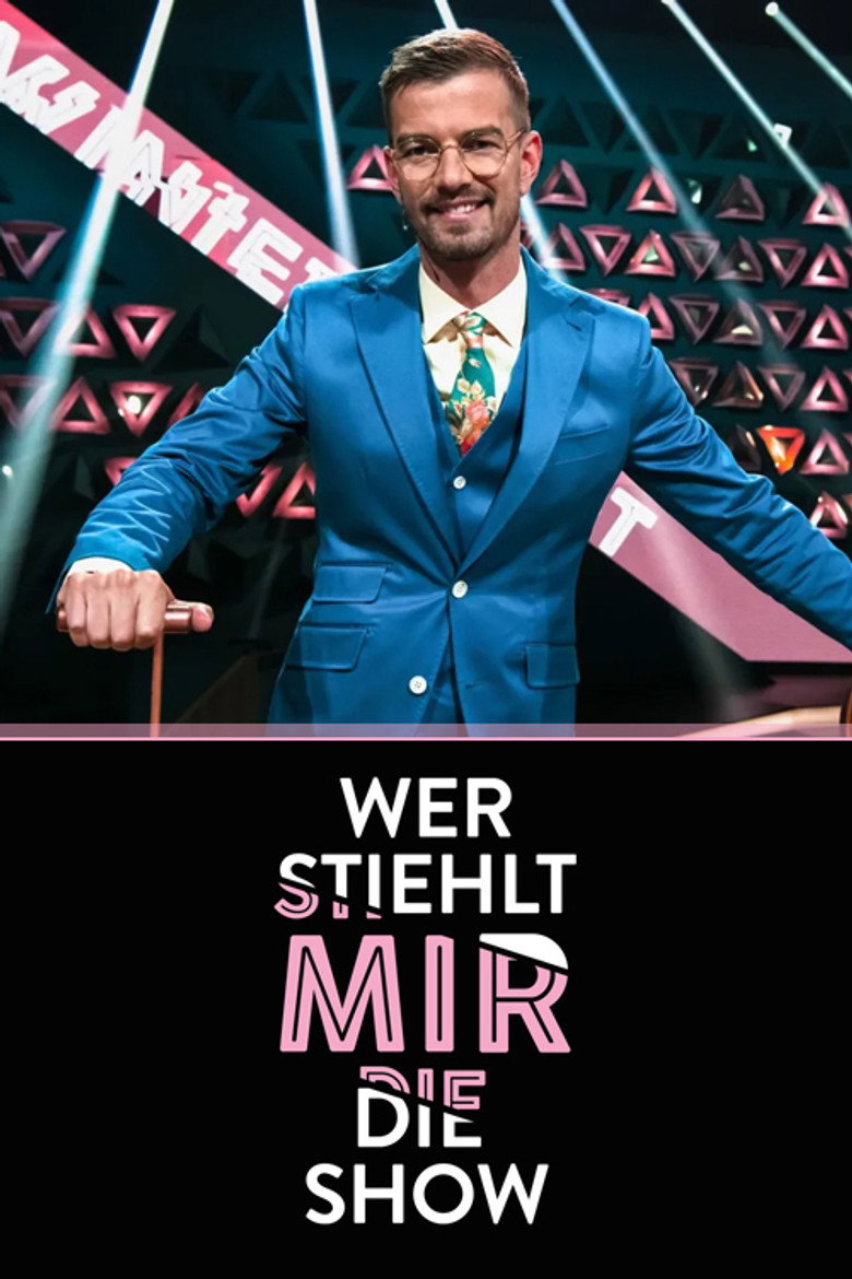 Wer Stiehlt Mir Die Show Gewinnspiel Wer streamt Wer stiehlt mir die Show?? Serie online schauen