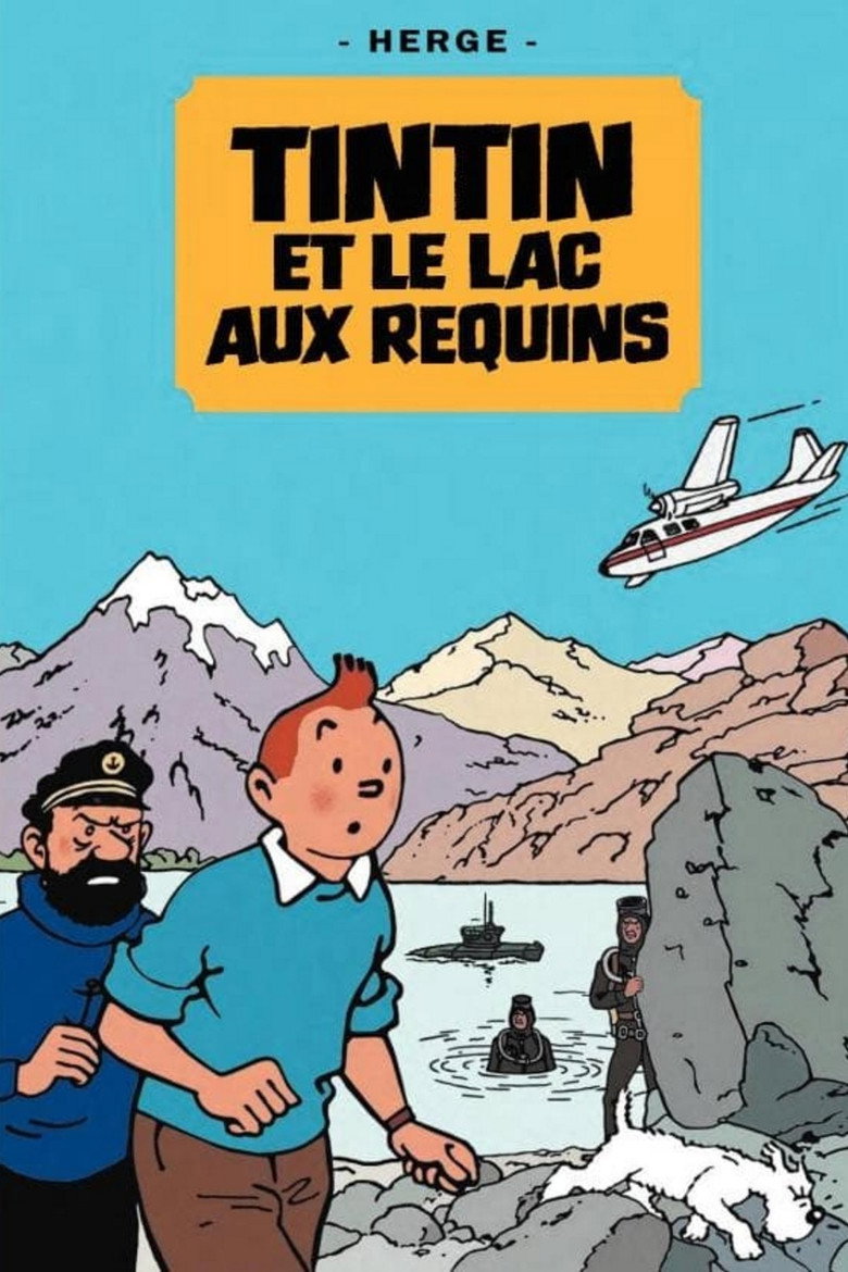 Affiche de TINTIN ET LE LAC AUX REQUINS