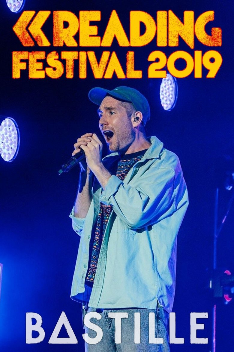 Bastille: Reading Festival 2019 main poster