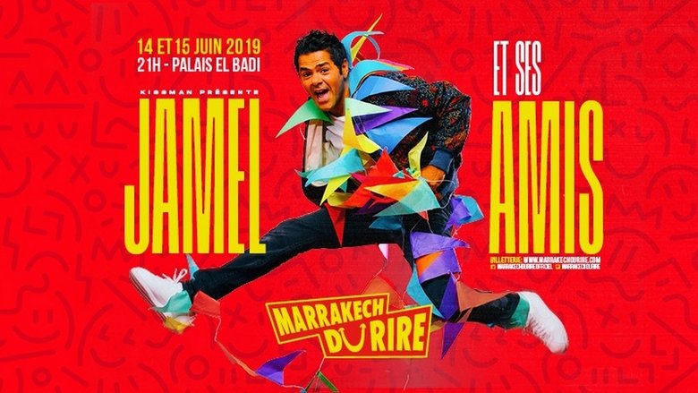 Jamel Et Ses Amis Au Marrakech Du Rire Jamel et ses Amis au Marrakech du Rire 2019 – film complet en streaming VF