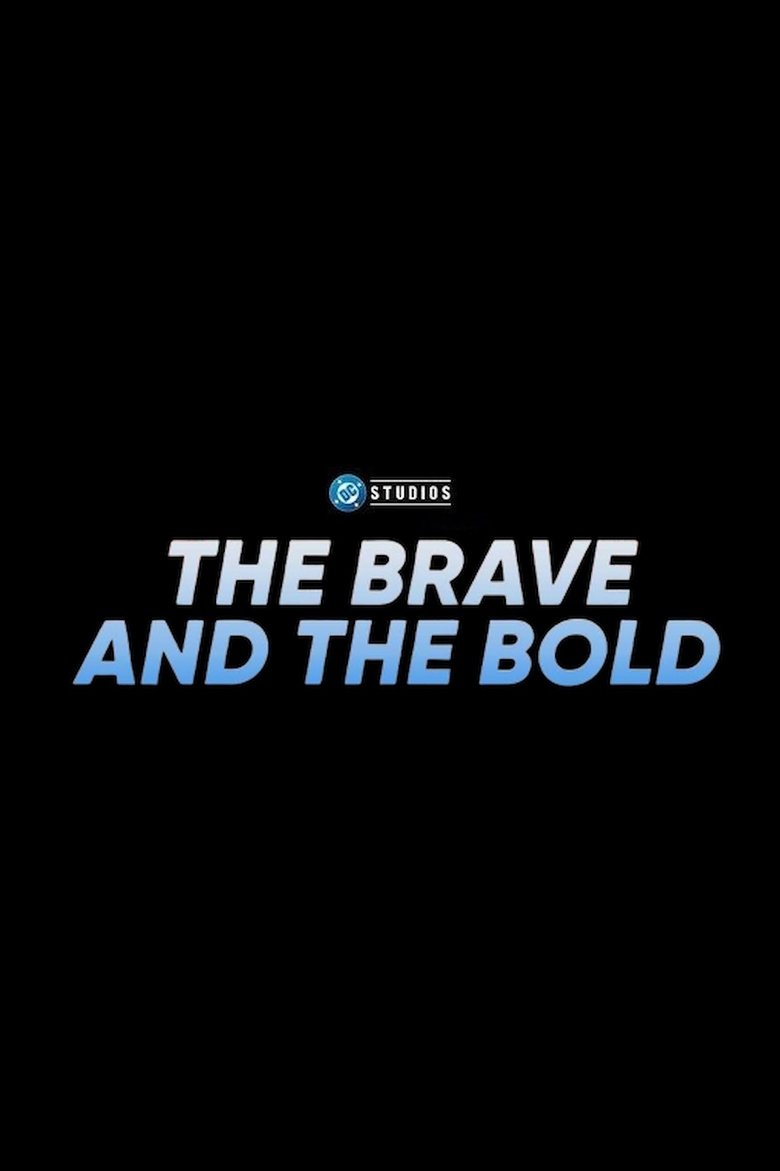 The Brave and the Bold main poster
