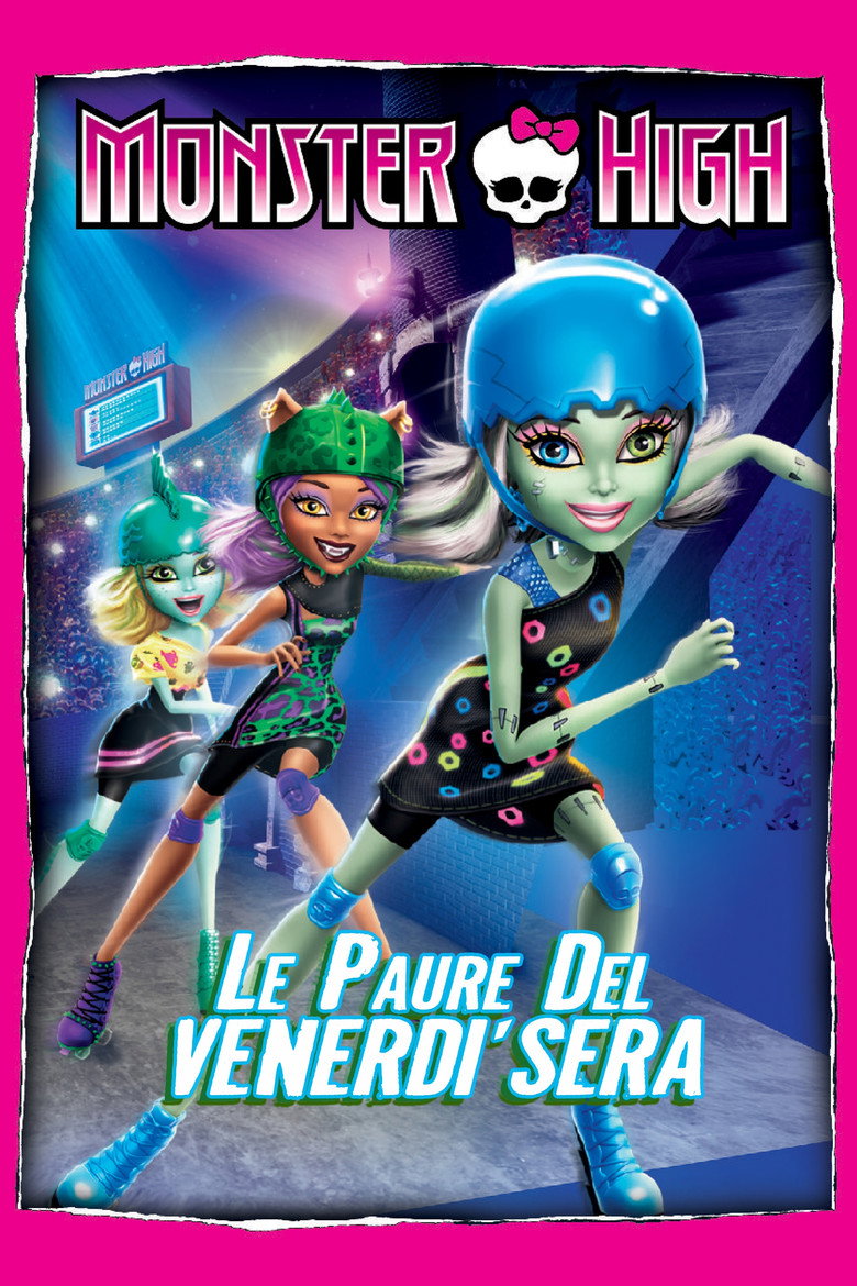 Monster High - Le paure del venerdì sera