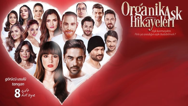 Organic Love Stories Películas Gratis 123movies