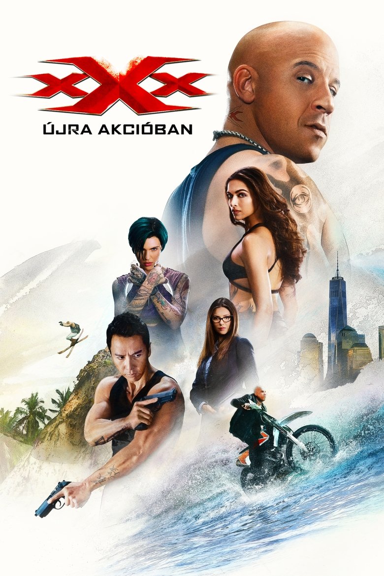 xXx: Újra akcióban (2017)