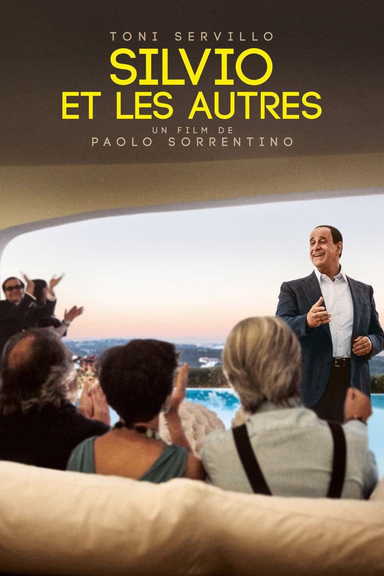 Affiche de SILVIO ET LES AUTRES