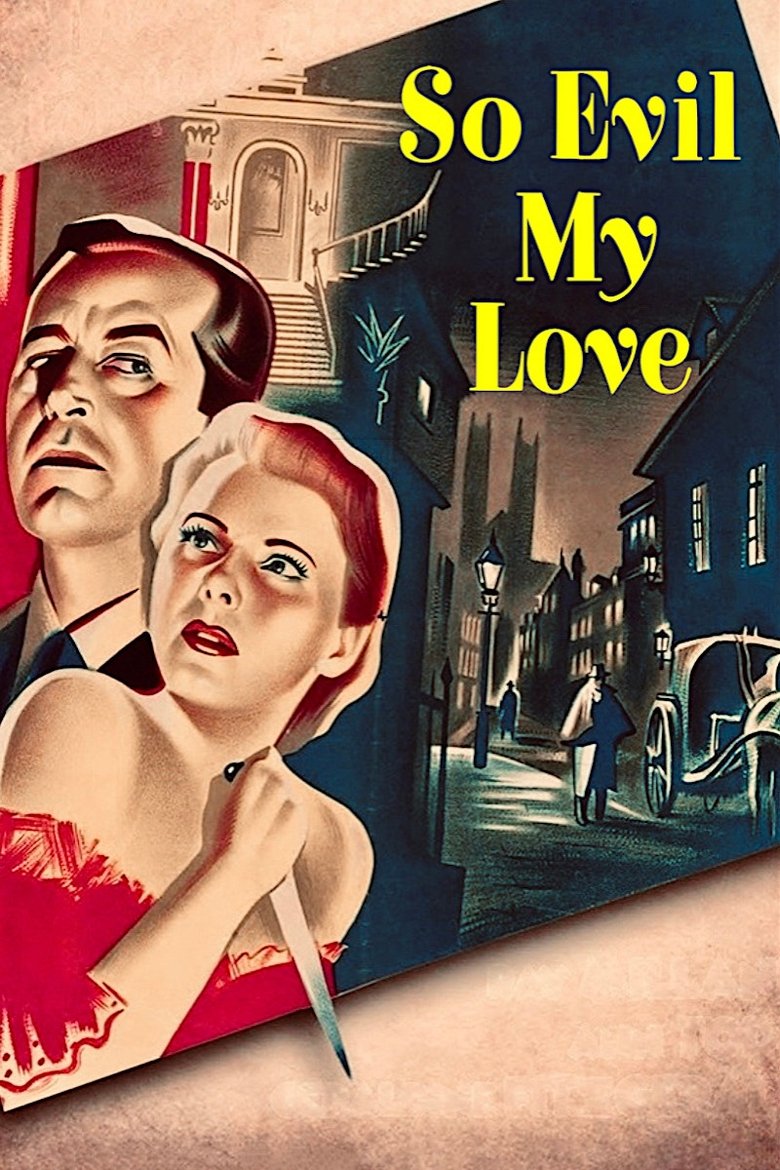 So Evil My Love poster