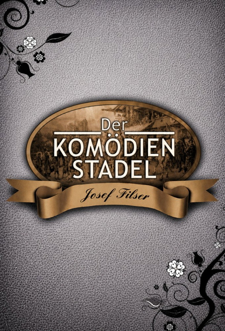 Der Komödienstadel - Josef Filser