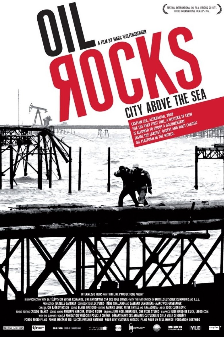 Oil Rocks: City Above the Sea main poster