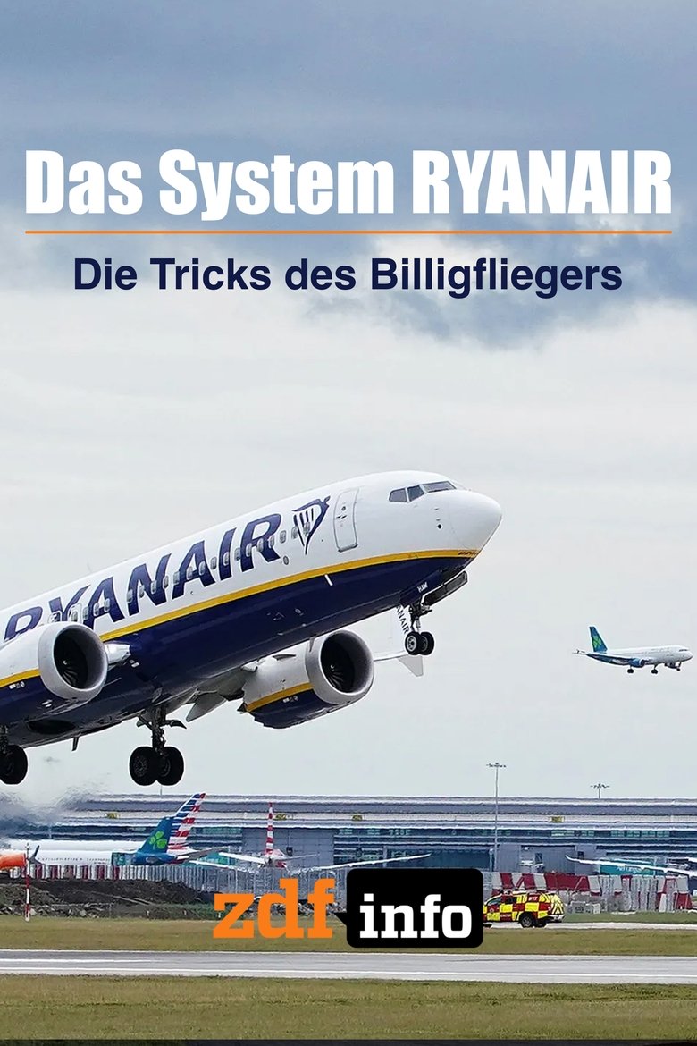 Das System Ryanair – Die Tricks des Billigfliegers main poster