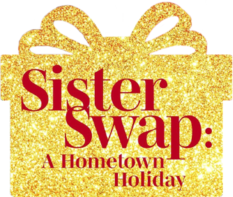 Logo artwork for Sister Swap: A Hometown Holiday