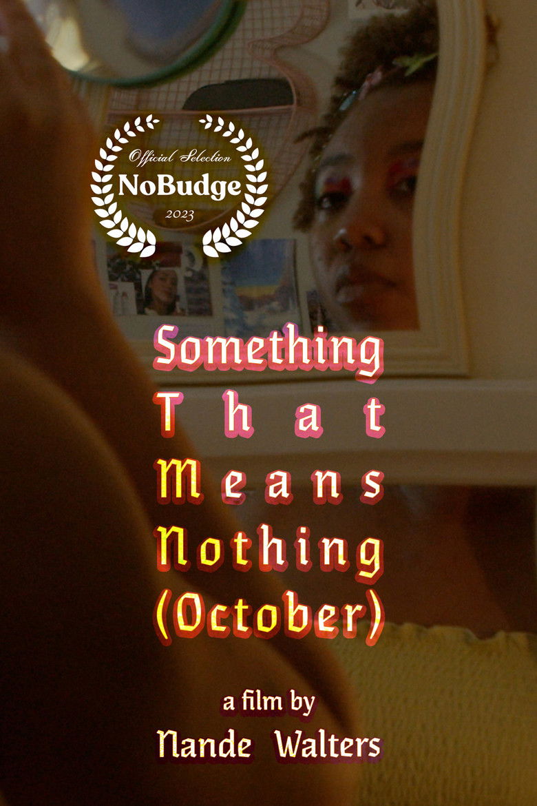 Imatge de Something That Means Nothing (October)