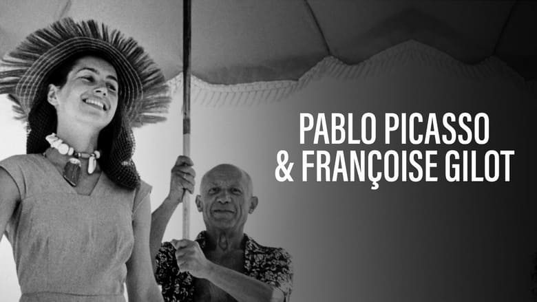 Pablo Picasso et Françoise Gilot : la femme qui dit non (2020)
