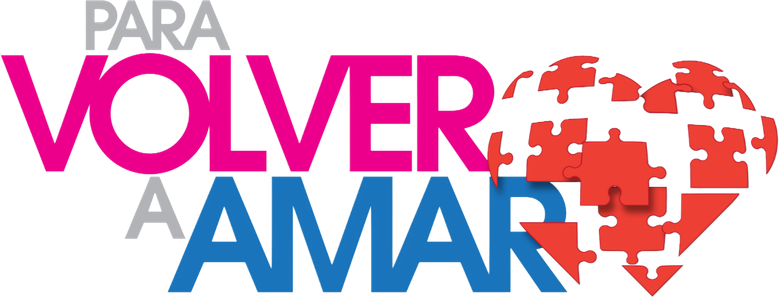 Para Volver a Amar