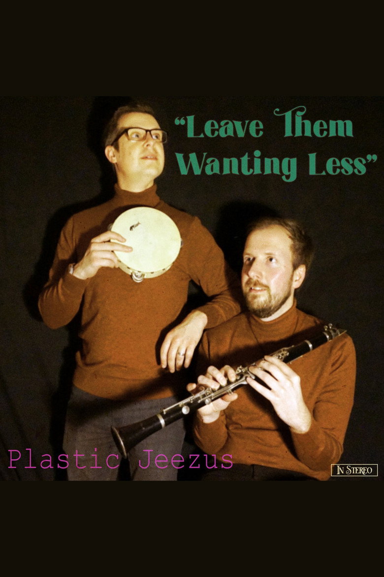 Plastic Jeezus: Leave Them Wanting Less background