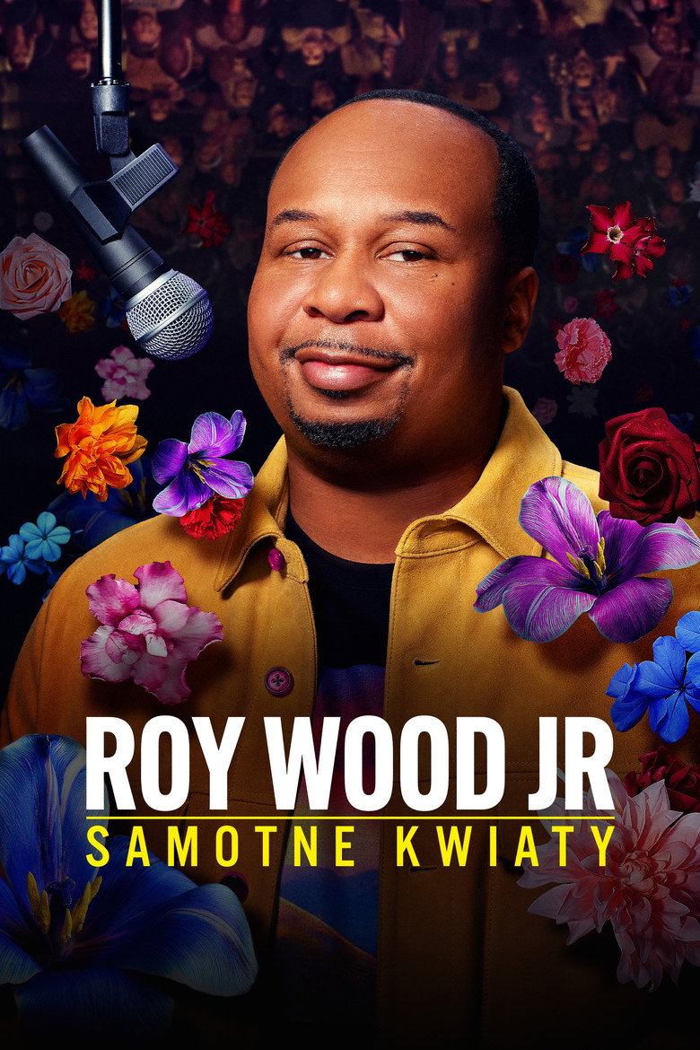 Plakat filmu Roy Wood Jr.: Samotne kwiaty