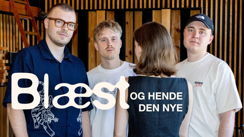 Bl&aelig;st Og Hende Den Nye