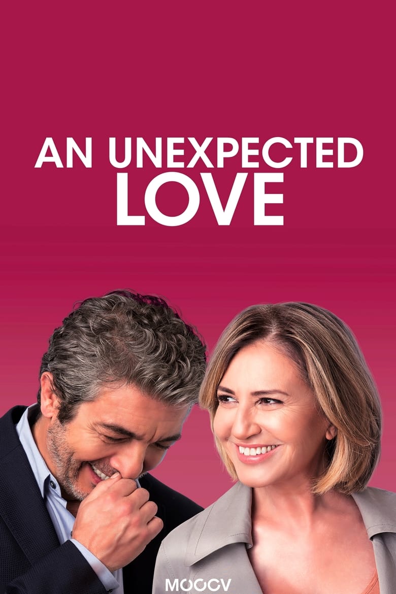 An Unexpected Love (2018)