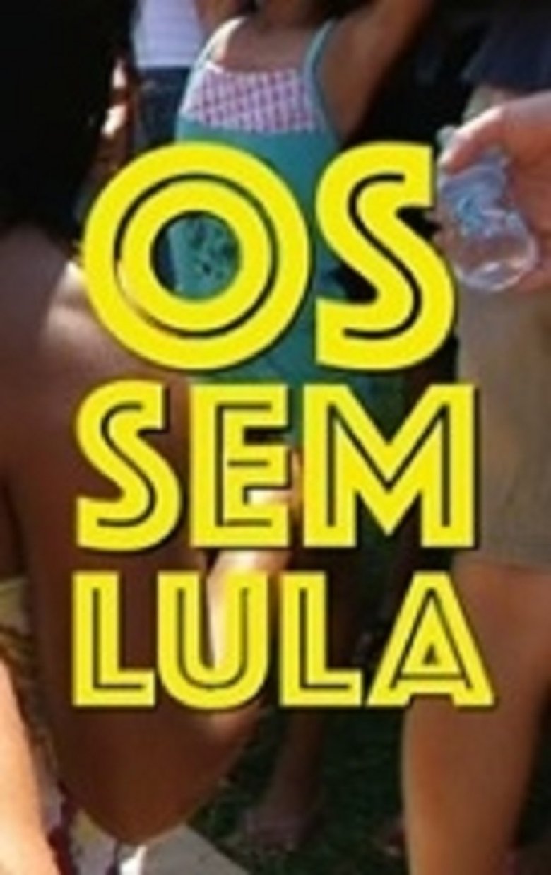 Os Sem-Lula main poster