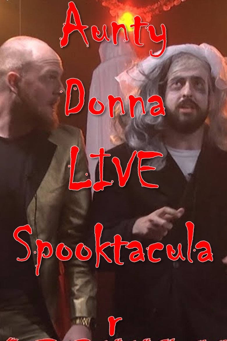 The Aunty Donna LIVE Spooktacular main poster