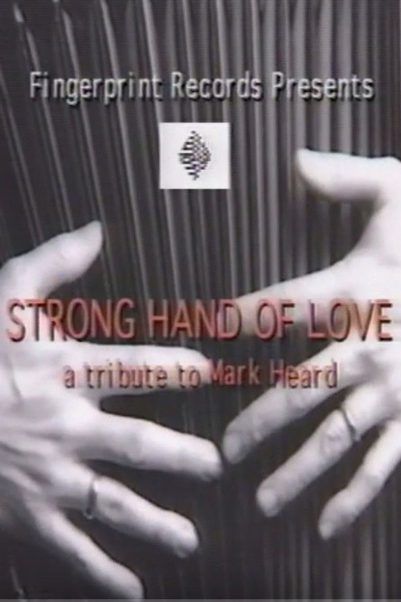 Imatge de Strong Hand of Love - A Tribute to Mark Heard