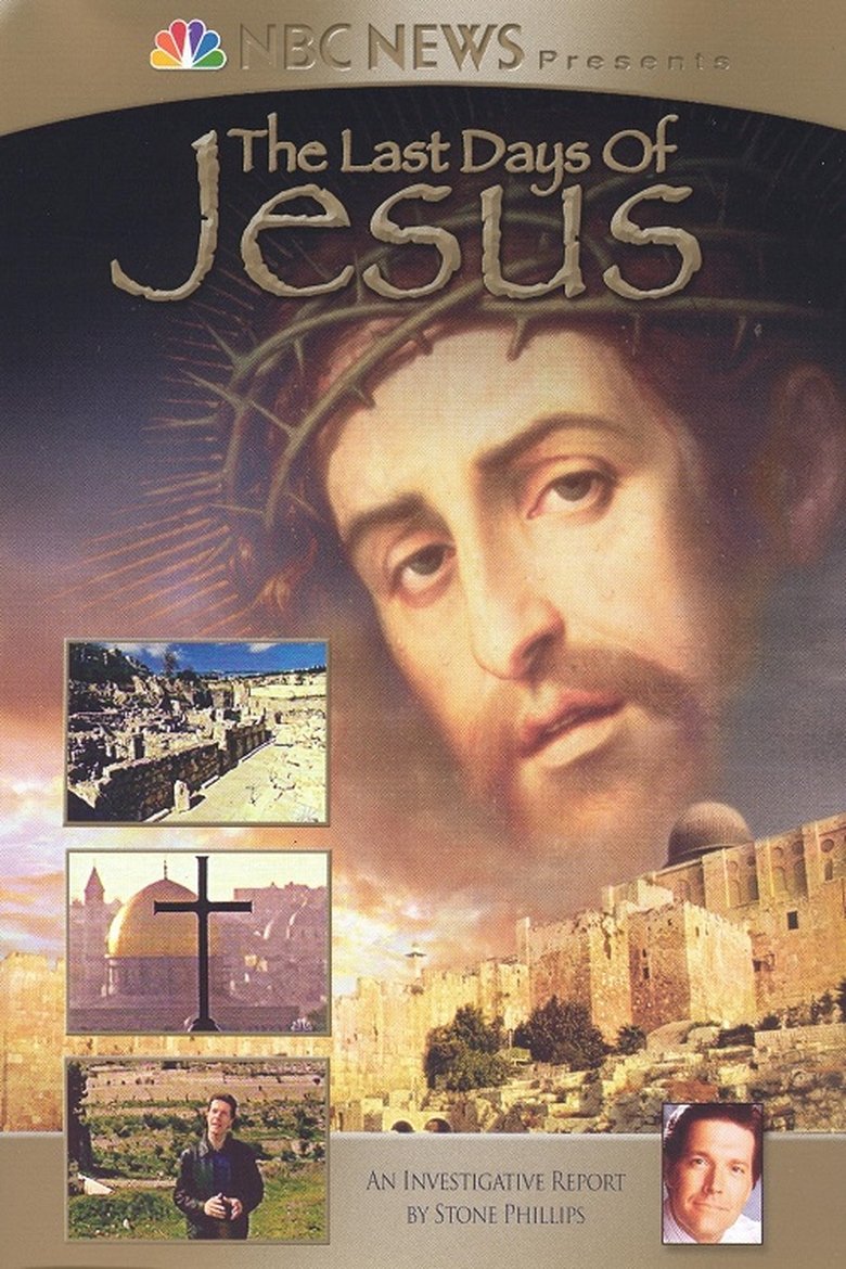 NBC News Presents - The Last Days of Jesus main poster