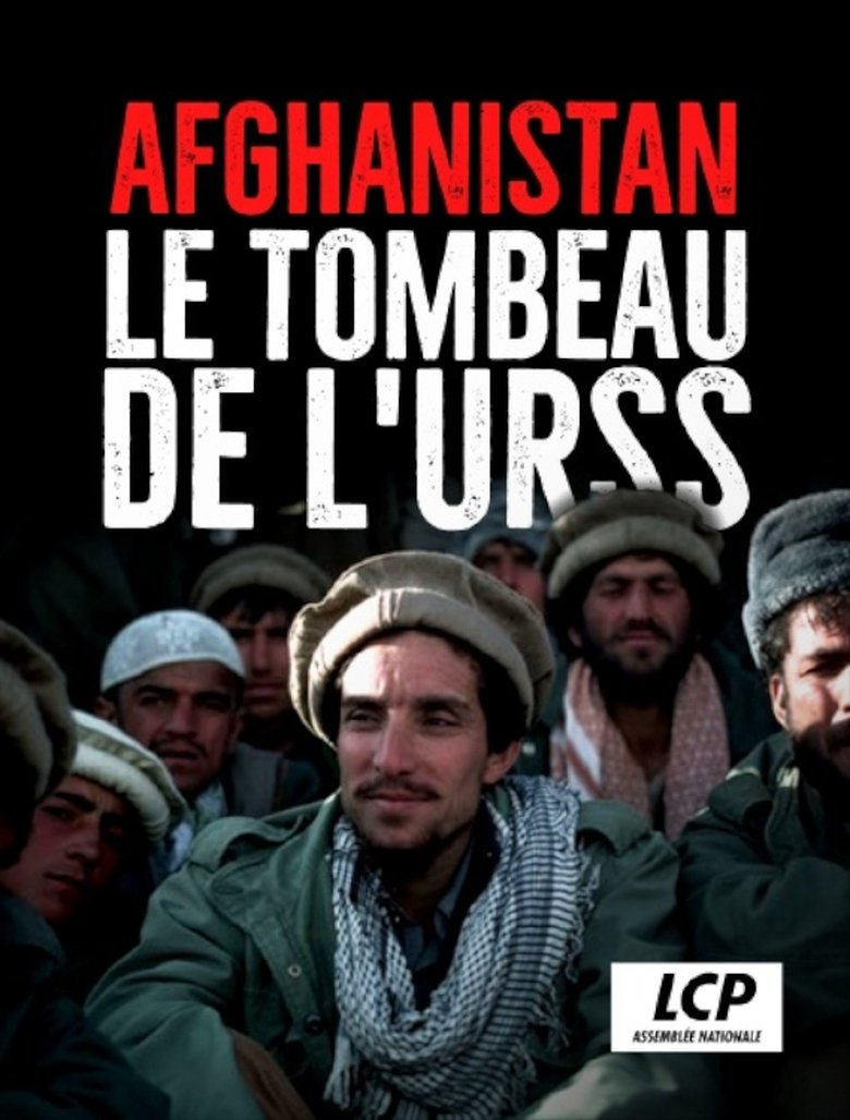 Afghanistan : le tombeau de l'URSS (2019)