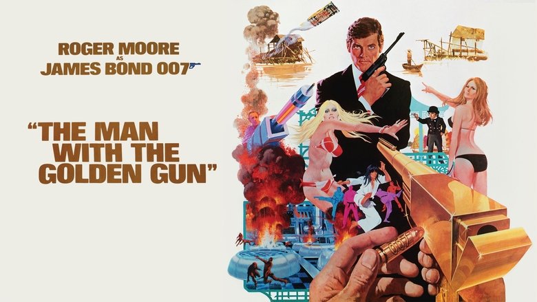 The Man with the Golden Gun (1974)