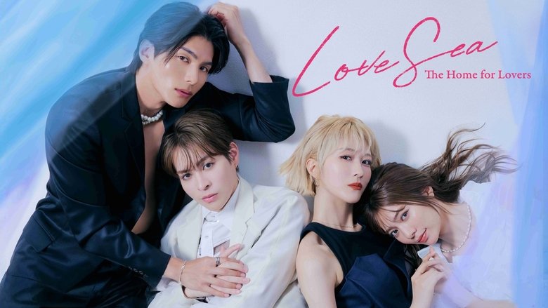 Love Sea: The Home for Lovers (2025)
