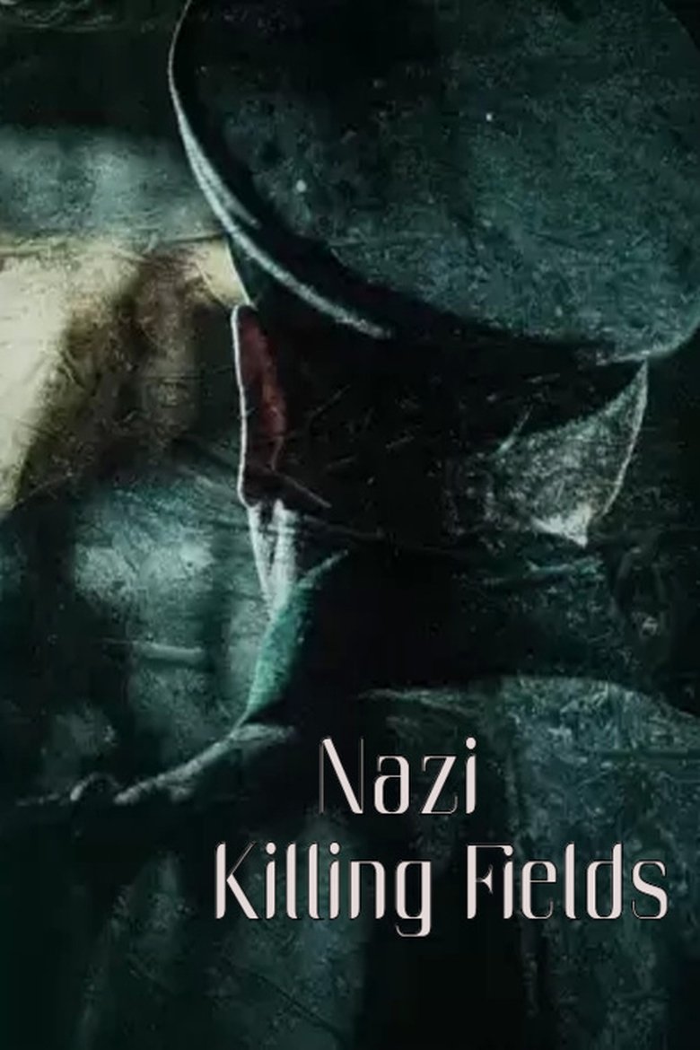Nazi Killing Fields main poster