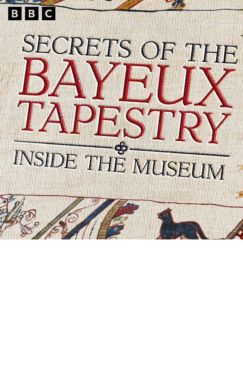 Secrets of the Bayeux Tapestry: Inside the Museum
