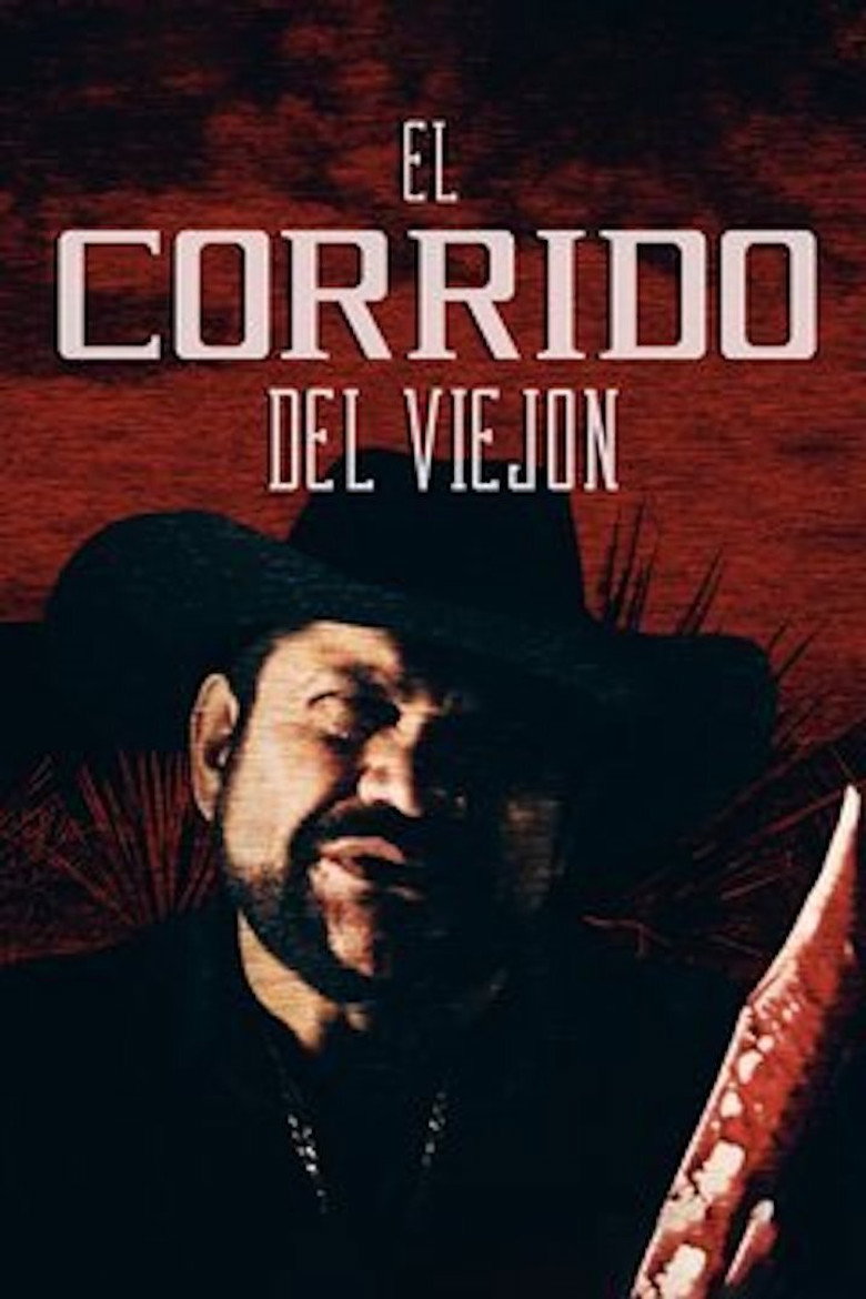 El corrido del viejón (2016) poster