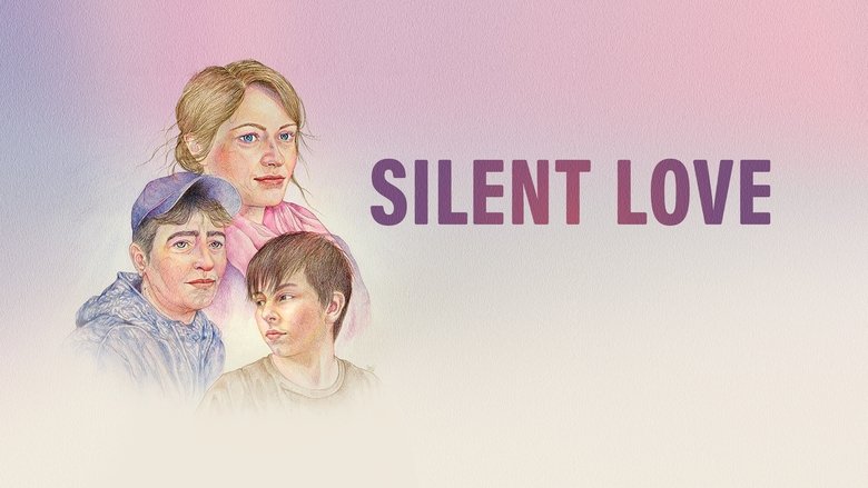 Silent Love (2022)