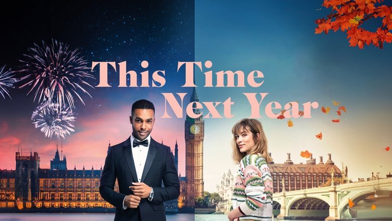 فيلم This Time Next Year 2024 مترجم