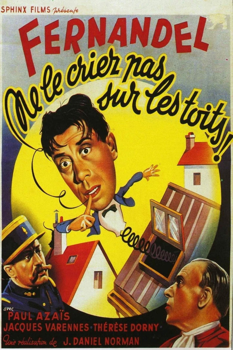 Affiche de NE LE CRIEZ PAS SUR LES TOITS