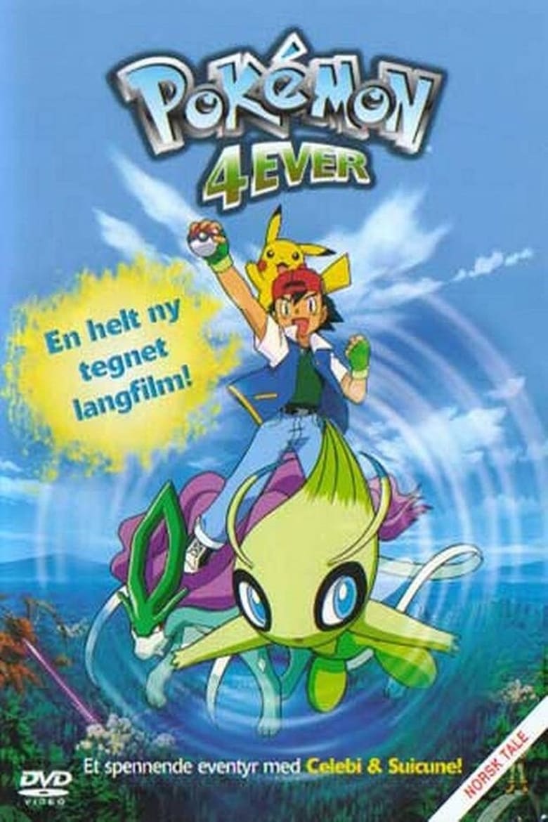 Pokemon Filmen 4: 4Ever