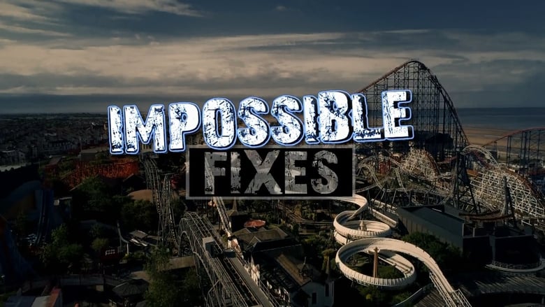 Impossible Fixes