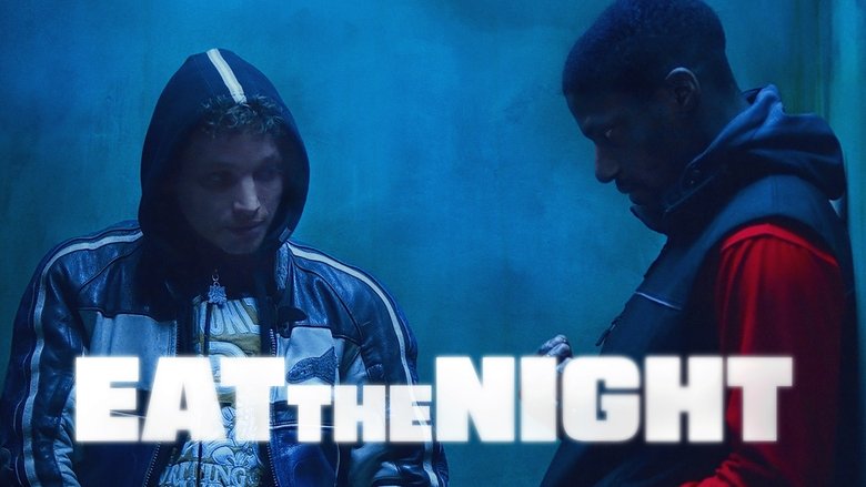 Eat the Night (2024)
