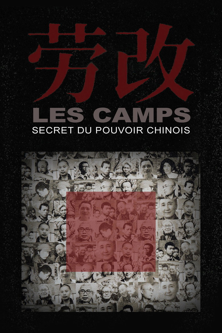 Affiche de Les camps, secret du pouvoir chinois