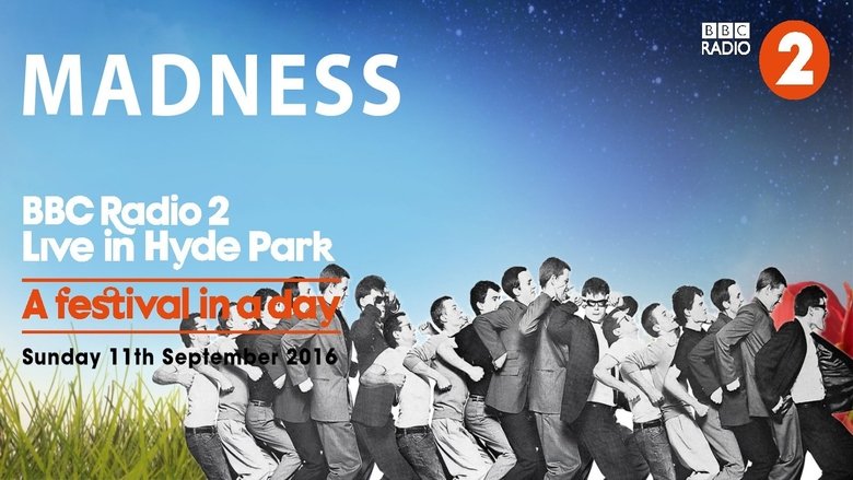 Madness: Live At Hyde Park 2016 main backdrop