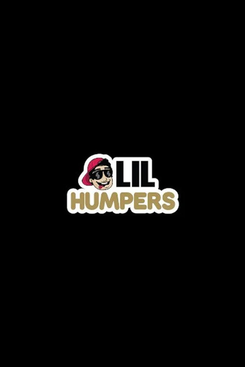 Lil Humpers Collection poster