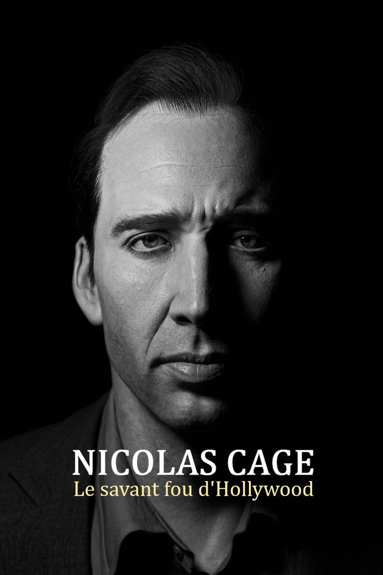 Nicolas Cage: Hollywood's Mad Genius