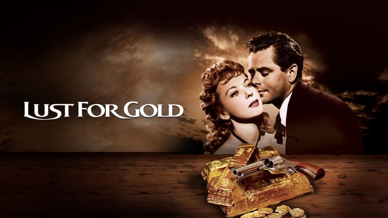 Lust for Gold (1949)
