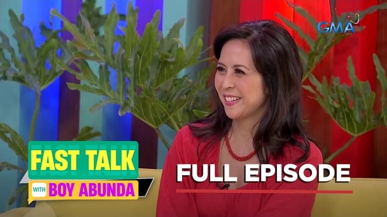 Fast Talk with Boy Abunda: Season 1 Full Episode 319